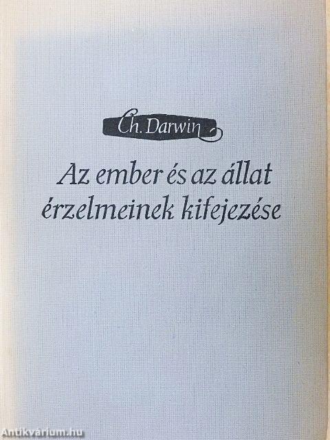 Az ember és az állat érzelmeinek kifejezése