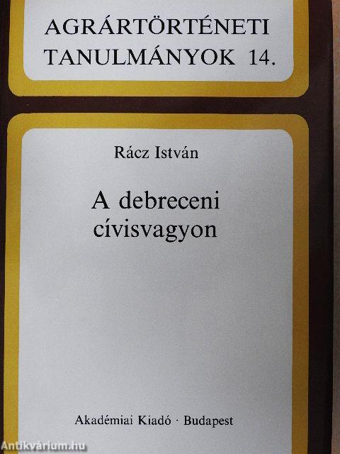 A debreceni cívisvagyon