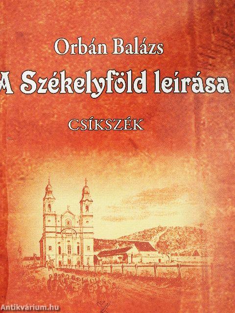 A Székelyföld leírása II.