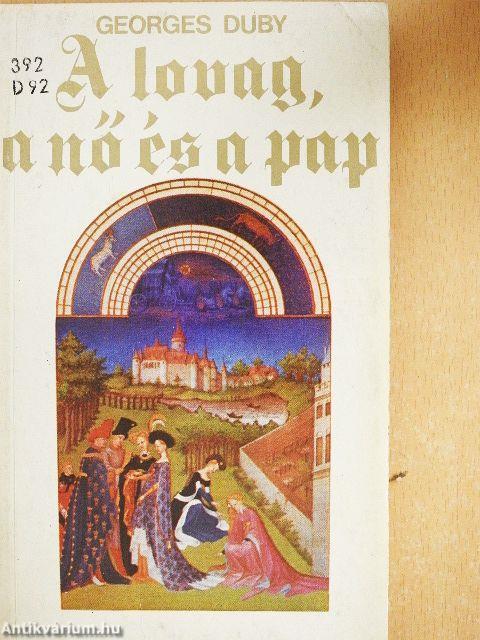 A lovag, a nő és a pap