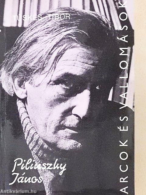 Pilinszky János alkotásai és vallomásai tükrében