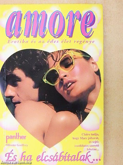 És ha elcsábítalak...