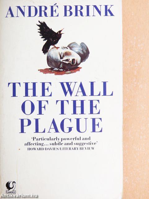 The Wall of the Plague