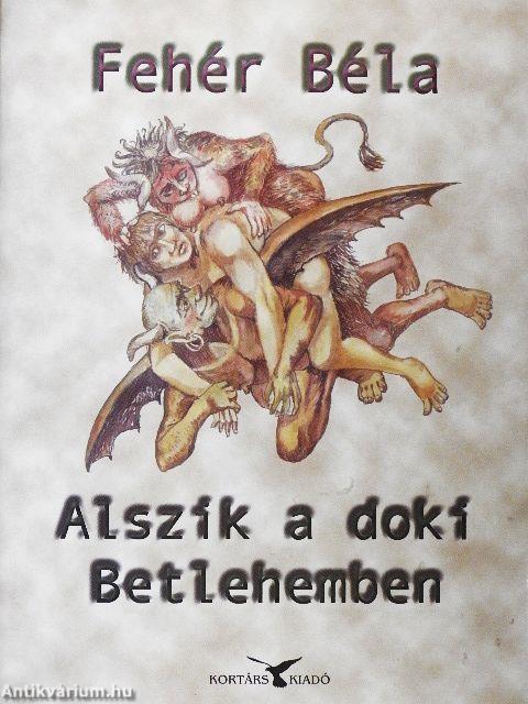 Alszik a doki Betlehemben