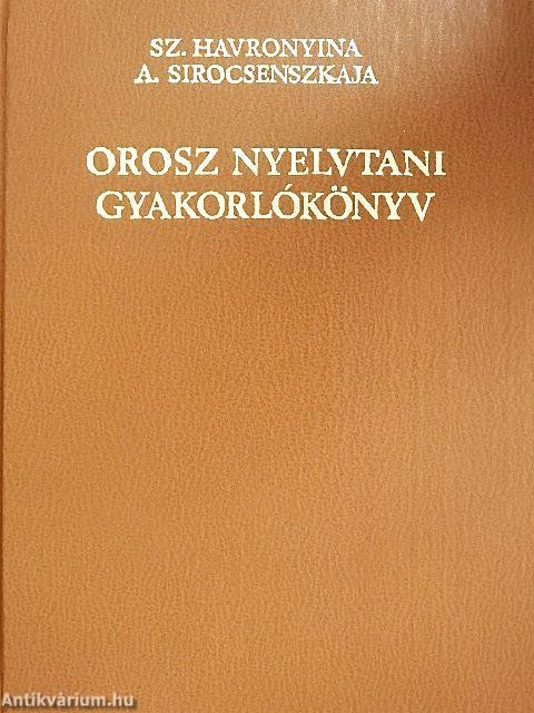Orosz nyelvtani gyakorlókönyv
