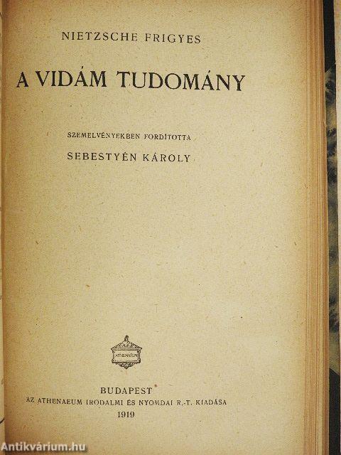 Bevezetés a metafizikába/Arany János/Esztétikai kultura/Michelangelo/A vidám tudomány/Bonaparte Napoleon