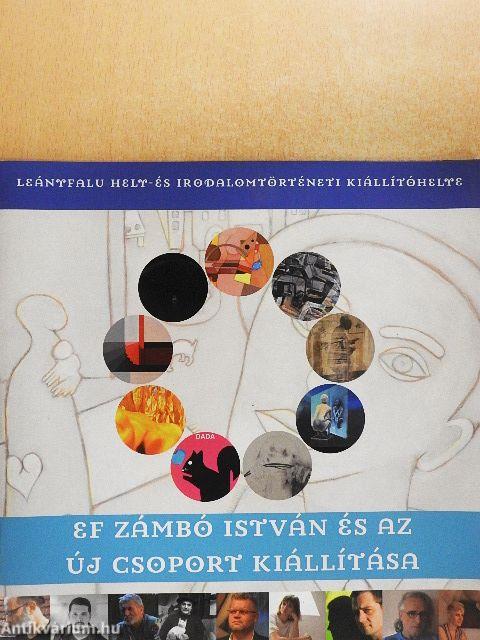 Ef Zámbó István és az Új Csoport kiállítása