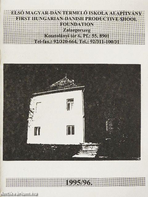 Első Magyar-Dán Termelő Iskola Alapítvány 1995/96.