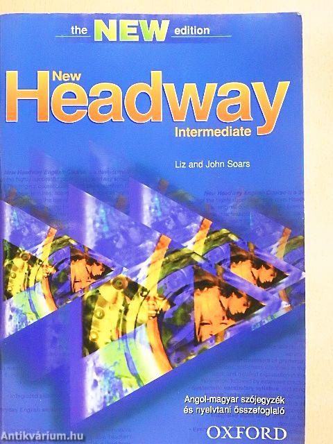 New Headway - Intermediate - Angol-magyar szójegyzék és nyelvtani összefoglaló