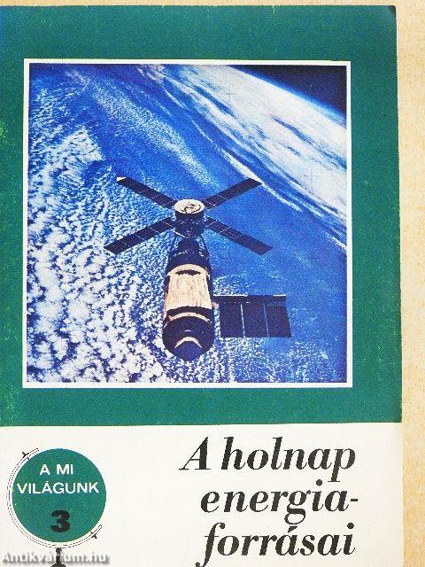 A holnap energiaforrásai