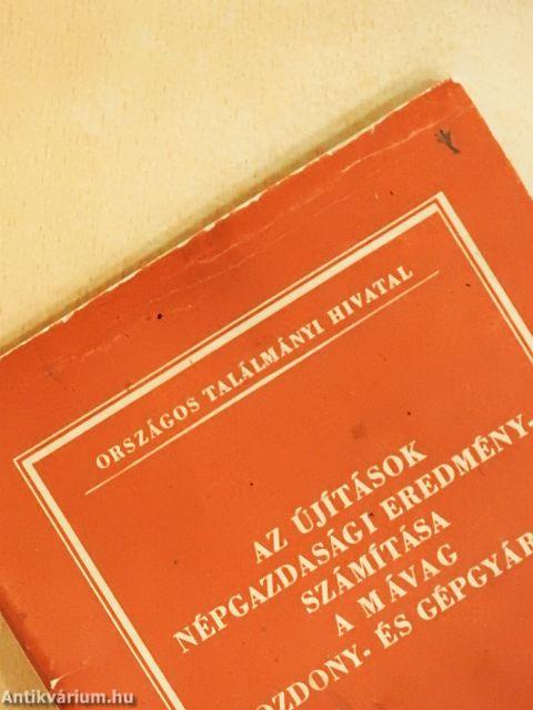 Az újítások népgazdasági eredményszámítása a MÁVAG Mozdony- és Gépgyárban