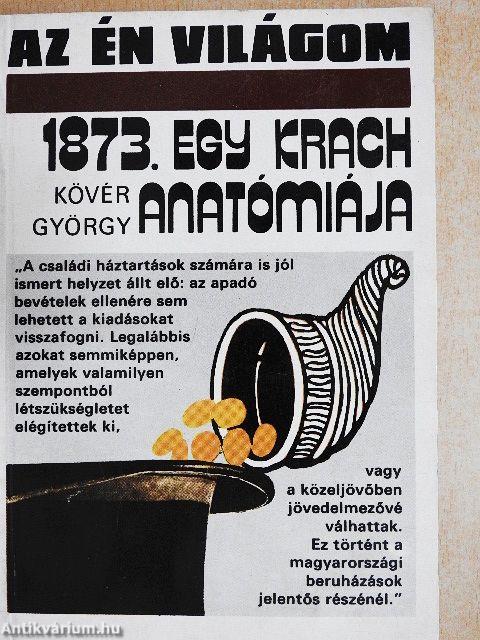 1873. Egy krach anatómiája