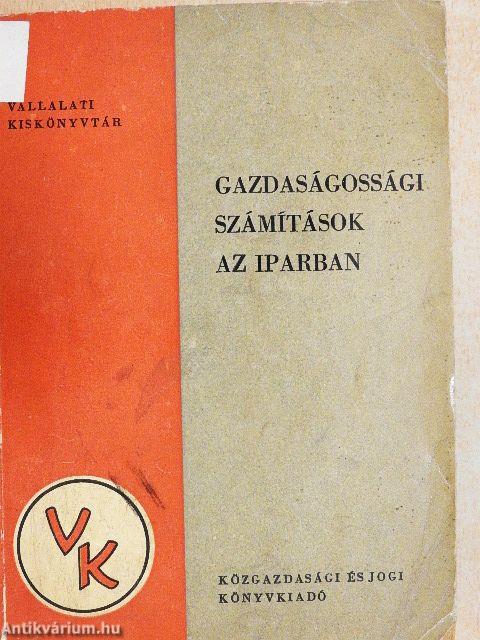 Gazdaságossági számítások az iparban