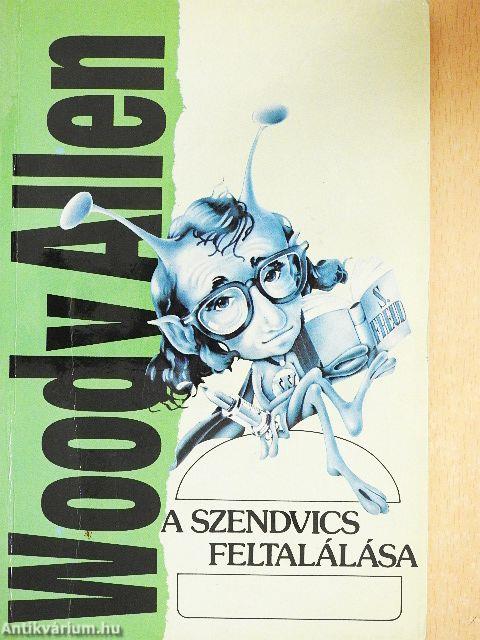 A szendvics feltalálása