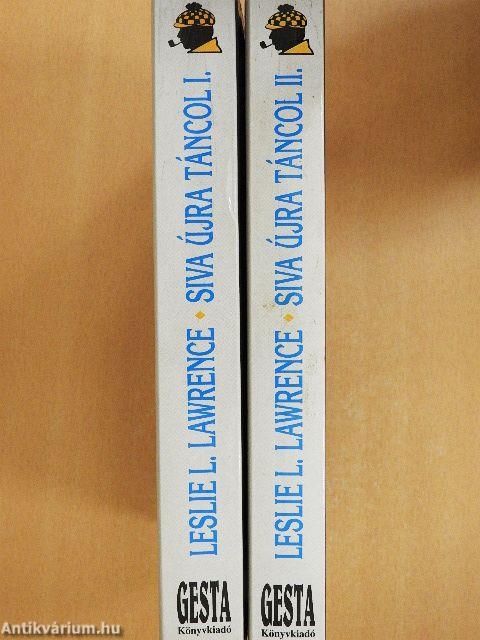 Siva újra táncol I-II.