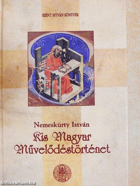 Kis magyar művelődéstörténet