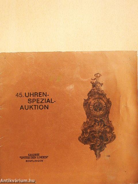 Galerie "Unter den Linden" - 45. Uhren-Spezial-Auktion