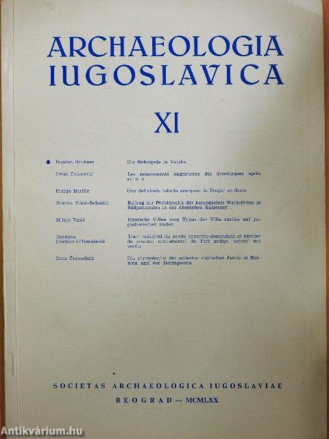 Archaeologia Iugoslavica XI.