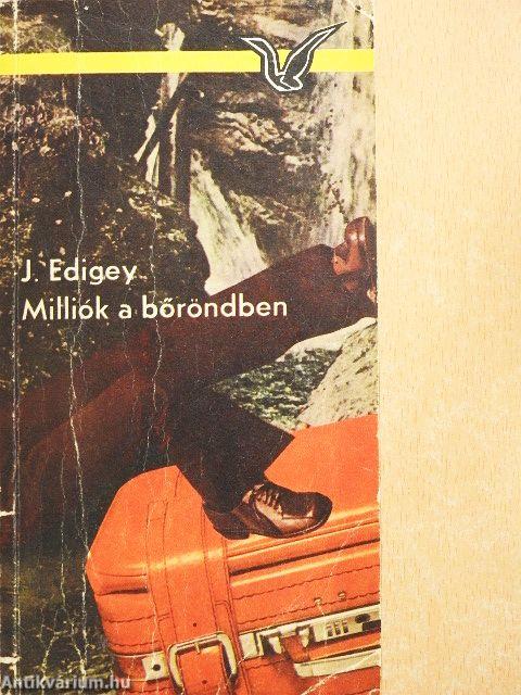 Milliók a bőröndben