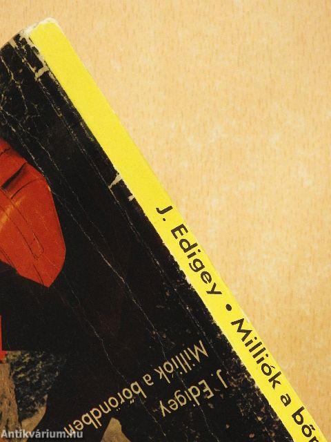 Milliók a bőröndben