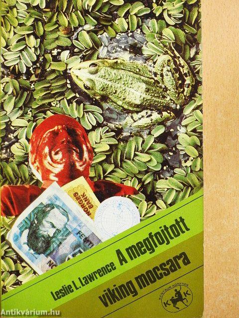 A megfojtott viking mocsara