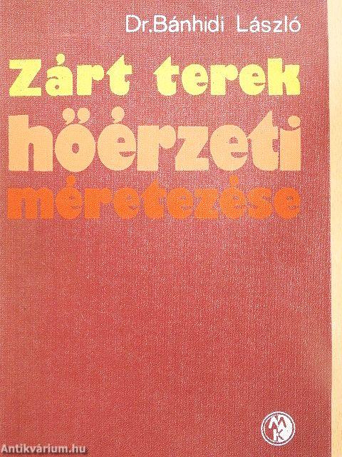 Zárt terek hőérzeti méretezései