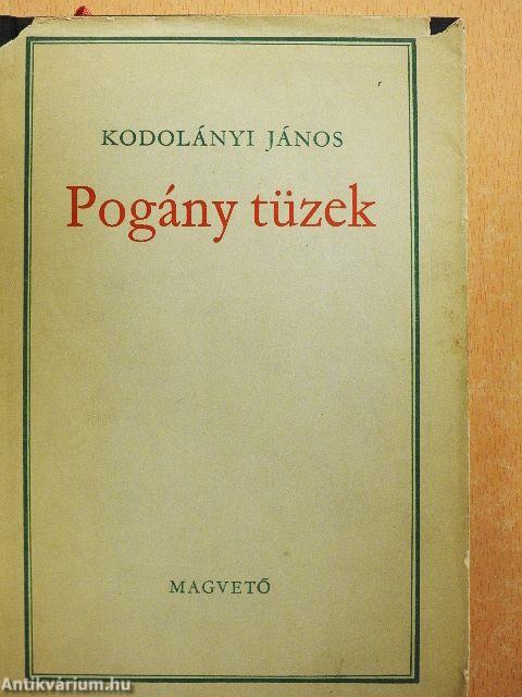 Pogány tüzek I-II.