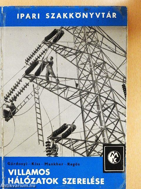 Villamos hálózatok szerelése