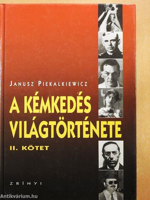 A kémkedés világtörténete II.