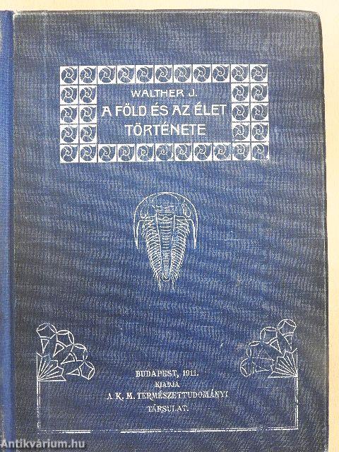 A Föld és az élet története