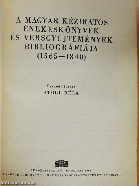 A magyar kéziratos énekeskönyvek és versgyűjtemények bibliográfiája