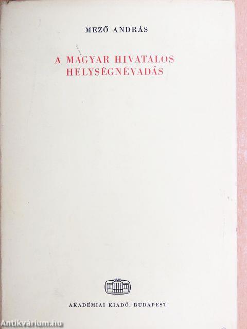 A magyar hivatalos helységnévadás