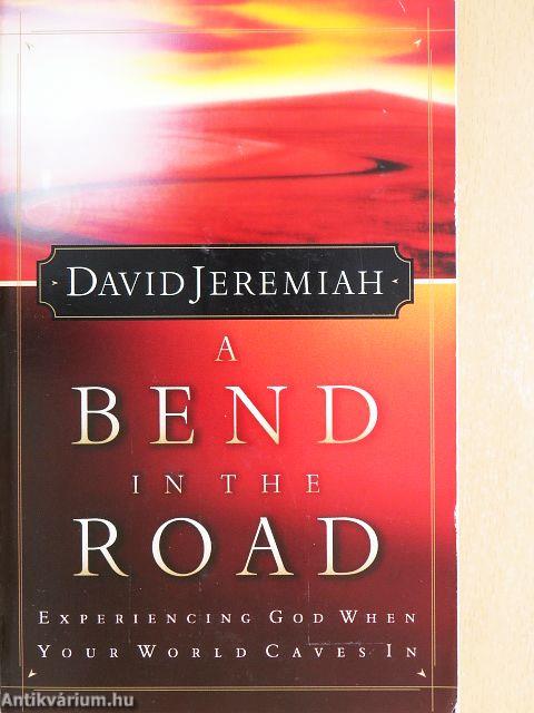A Bend in the Road