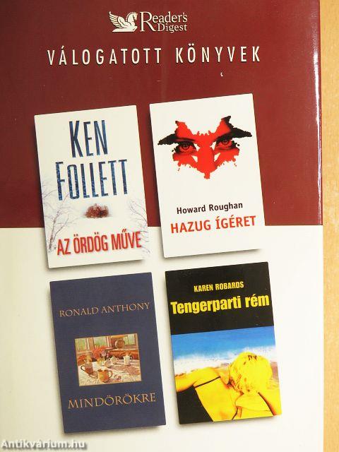 Az ördög műve/Mindörökre/Hazug ígéret/Tengerparti rém