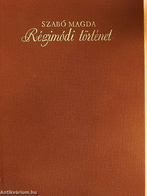 Régimódi történet