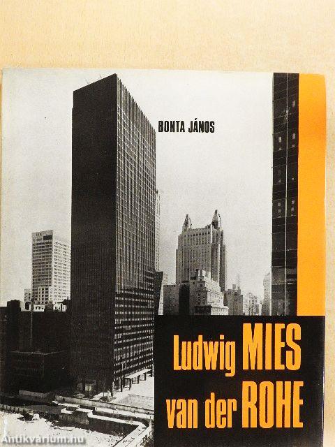 Ludwig Mies van der Rohe