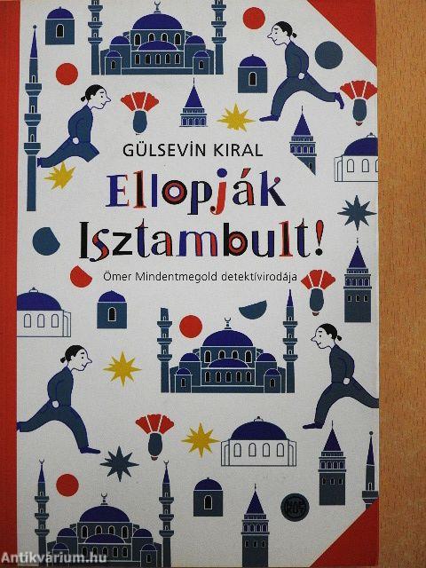 Ellopják Isztambult!