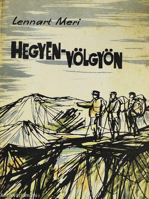 Hegyen-völgyön