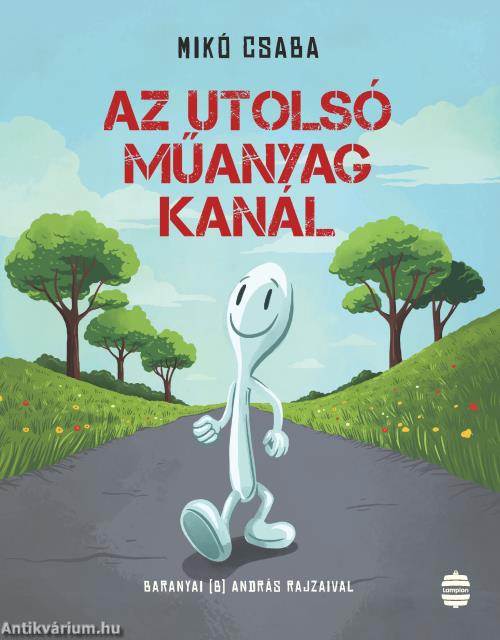 Az utolsó műanyag kanál