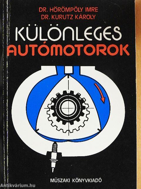 Különleges autómotorok