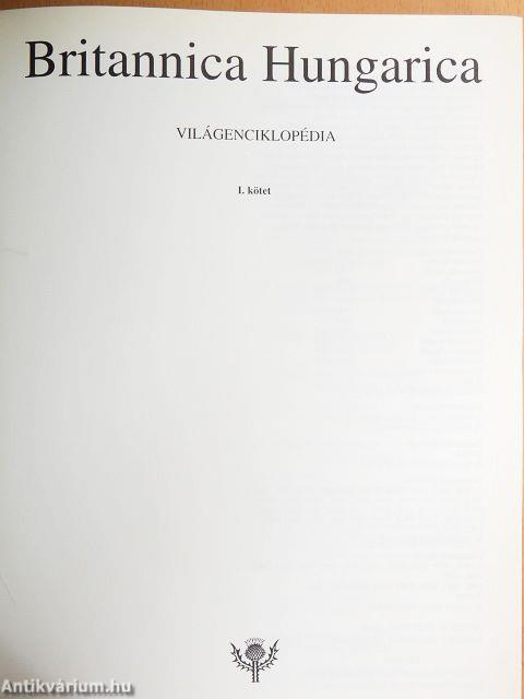 Britannica Hungarica Világenciklopédia 1-20.