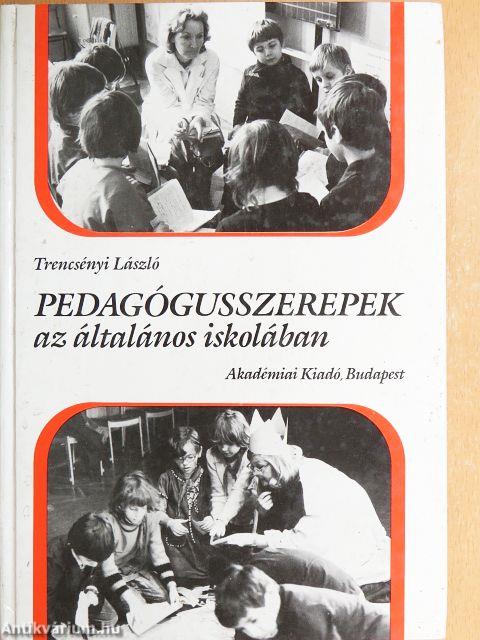 Pedagógusszerepek az általános iskolában