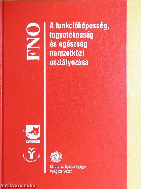 A funkcióképesség, fogyatékosság és egészség nemzetközi osztályozása