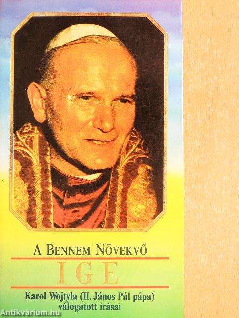 A Bennem Növekvő Ige