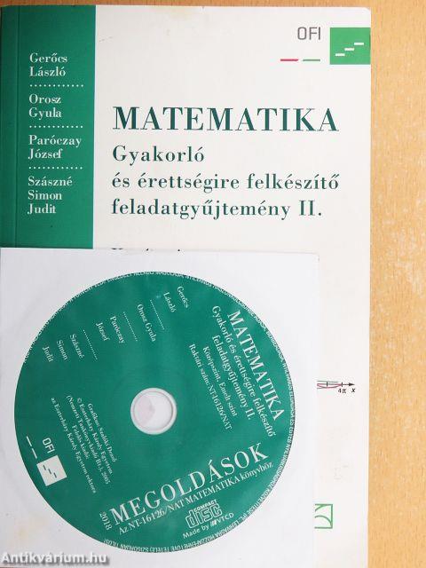 Matematika - Gyakorló és érettségire felkészítő feladatgyűjtemény II. - CD-vel