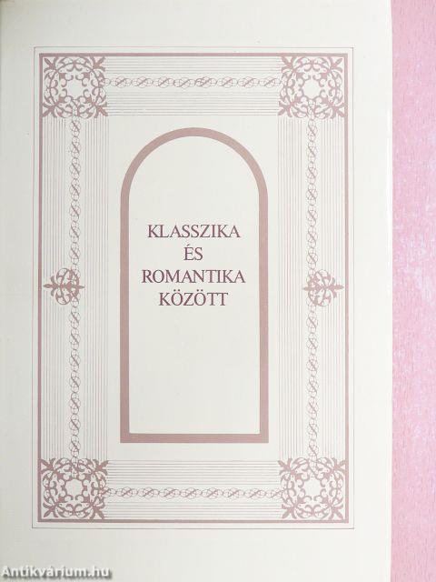 Klasszika és romantika között
