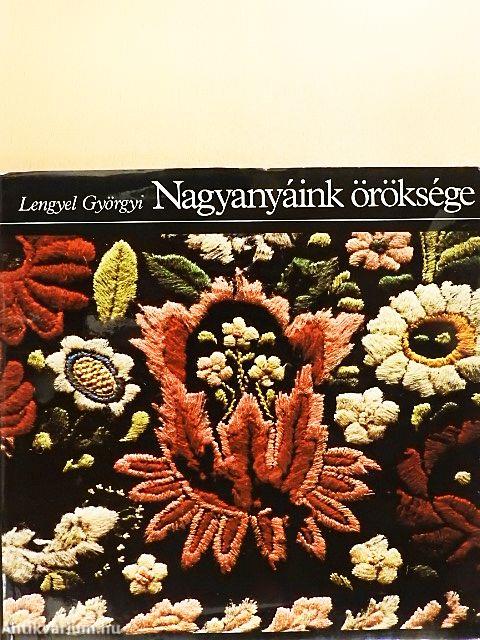 Nagyanyáink öröksége