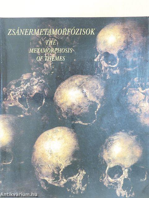 Zsánermetamorfózisok