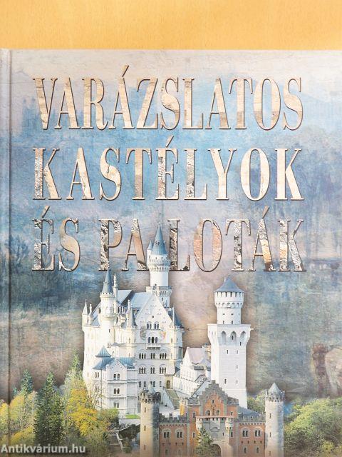 Varázslatos kastélyok és paloták