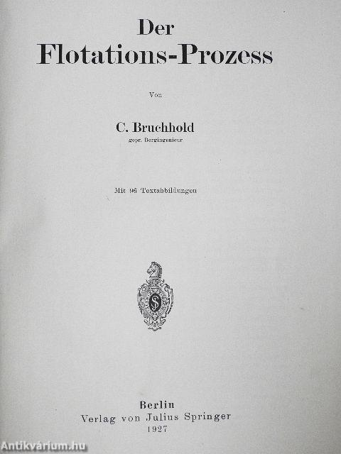 Der Flotations-Prozess